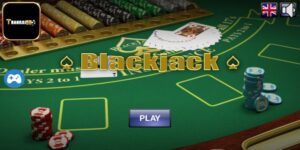 4+ Cách Chơi Blackjack Hiệu Quả Bất Bại Mọi Ván Cược