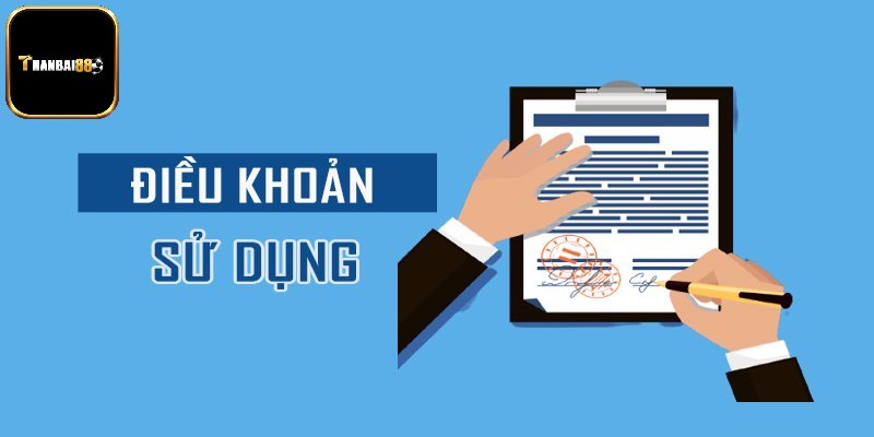 Khái quát điều khoản sử dụng Thanbai88
