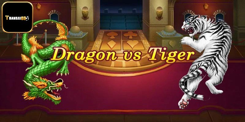 Khám phá game bài Dragon Tiger