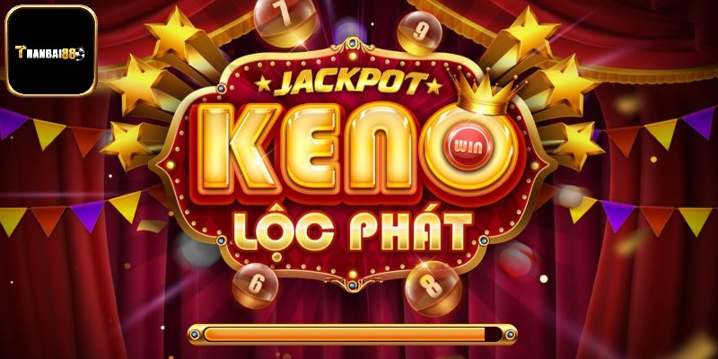 Tìm hiểu về Keno Thanbai88